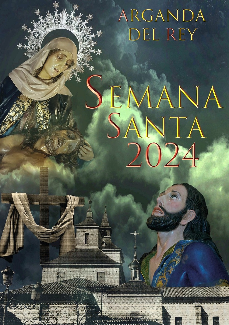 Semana Santa en Arganda del Rey 2024 Arganda del Rey